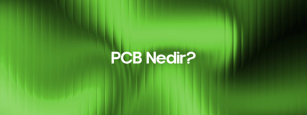 pcb nedir