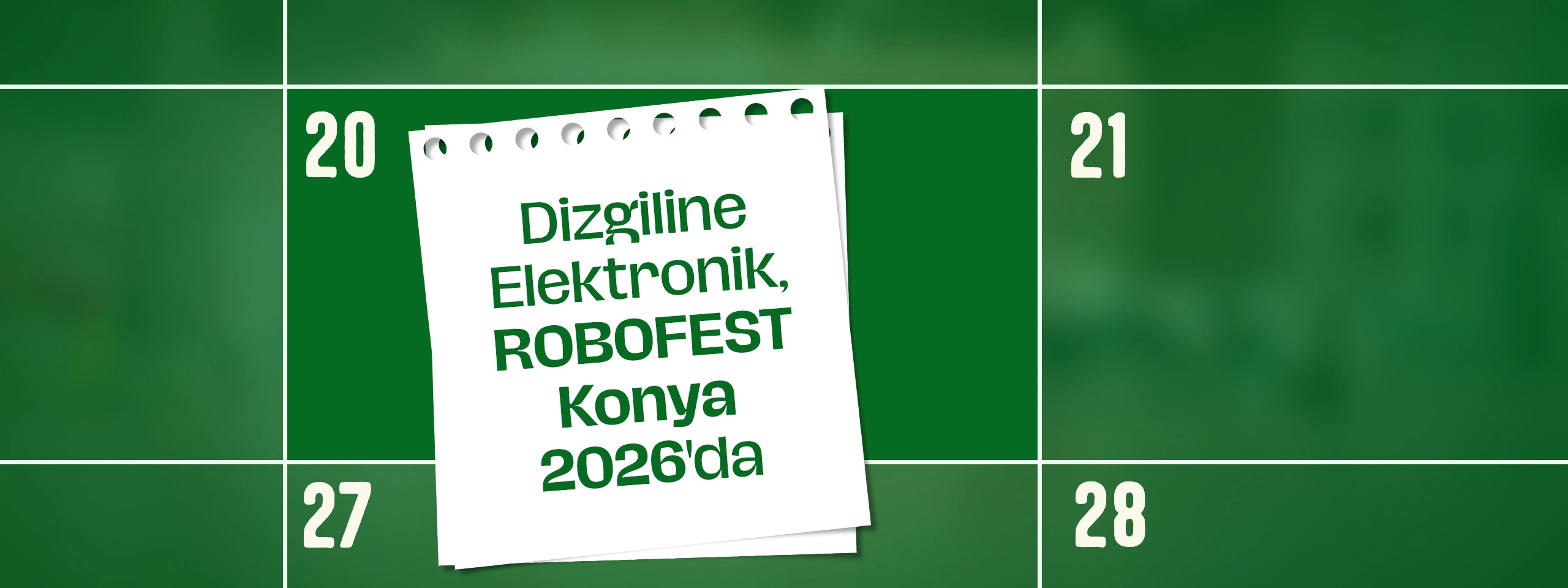 Konya robofest dizgiline